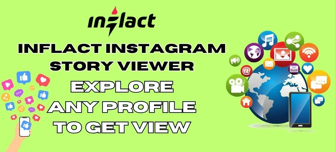 Inflact Instagram Story Viewer Explore Any Profile to Get View