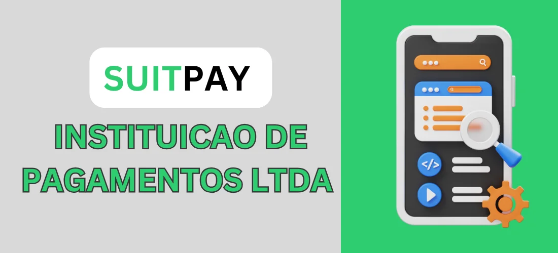 Suitpay Instituicao De Pagamentos Ltda: Instant and stable payments by SuitPay