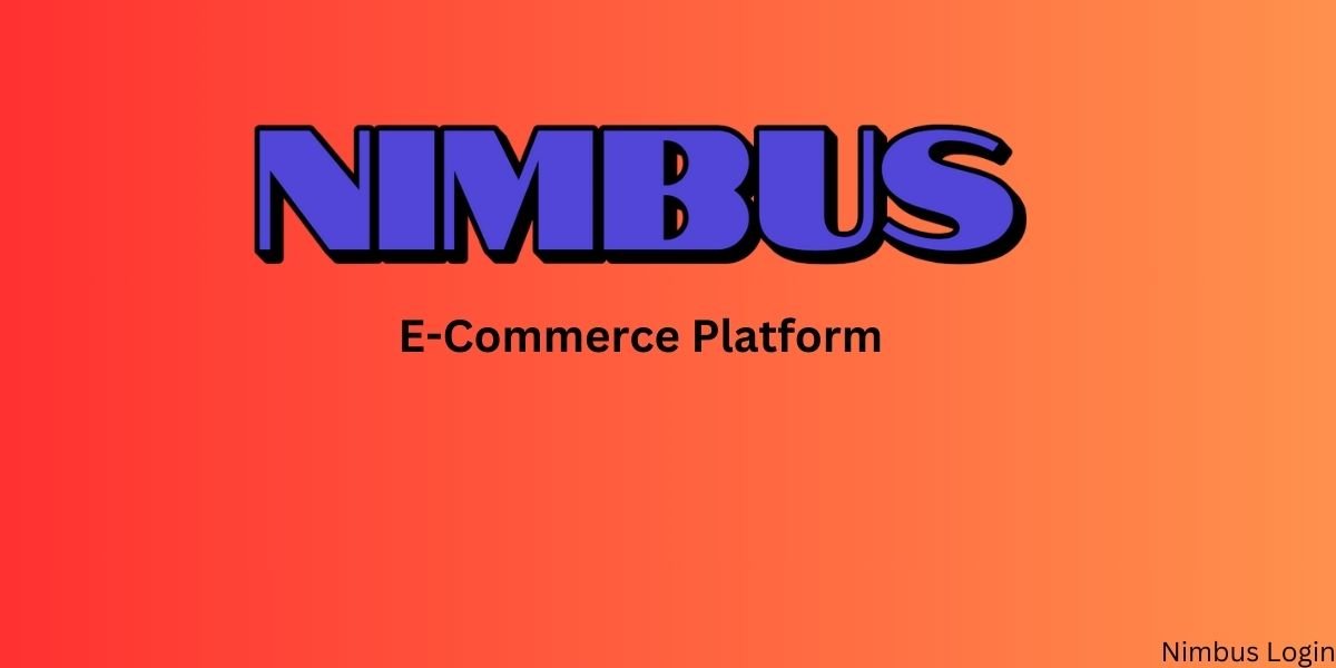 Nimbus Login: Simplifying Your Shipping Order Process